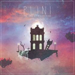 Plini : The End of Everything
